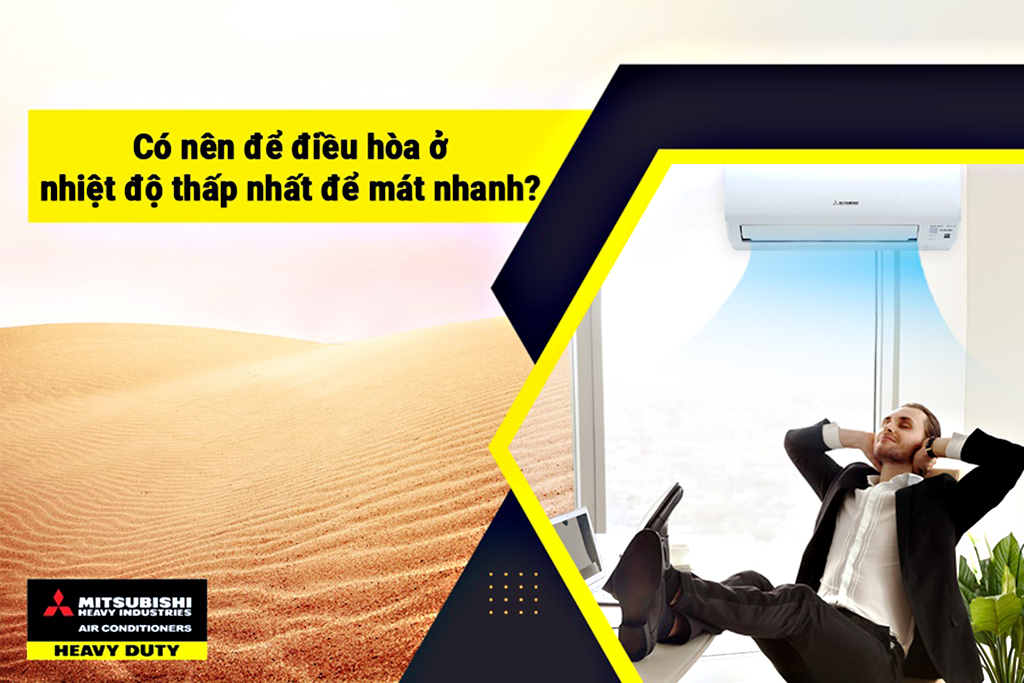 Có nên để máy lạnh ở nhiệt độ thấp nhất?