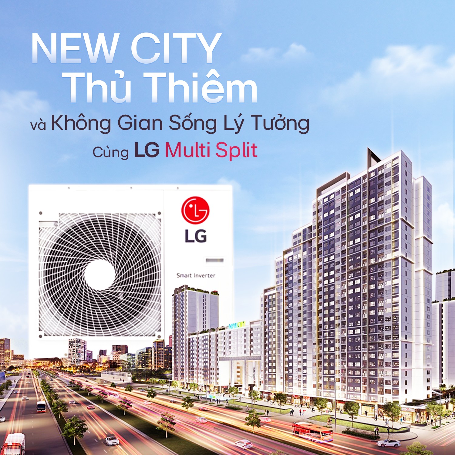 LG MULTI SPLIT ĐỒNG HÀNH NEW CITY THỦ THIÊM