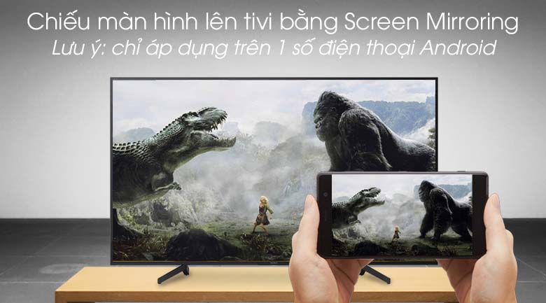 Android Tivi Sony 4K 43 inch KD-49X8000G - Screen Mirroring
